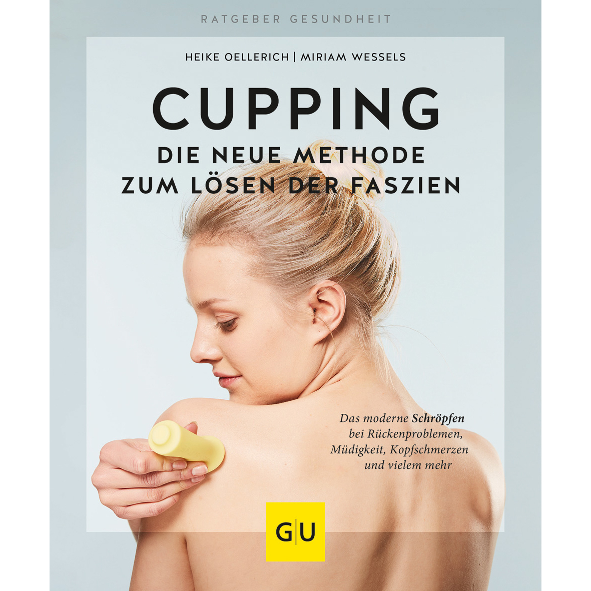 BellaBambi Buch Cupping "Die neue Methode zum Lösen der Faszien"